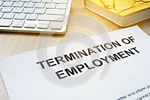 Termination of Employment on a desk.