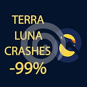 Terra Luna coin crash. Cryptocurrency crisis symbol  on dark blue background. Terra Luna coin downtrend price crash.