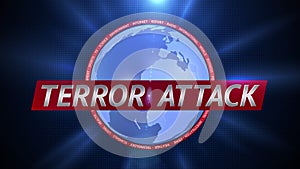 Terror Attack. Broadcast Dynamic Graphics