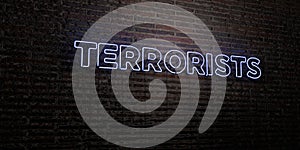 TERRORISTS -Realistic Neon Sign on Brick Wall background - 3D rendered royalty free stock image
