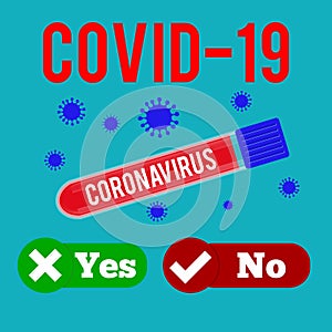 Test tube with blood sample for COVID-19, Coronavirus test. Positive and negative testing for COVID concept.