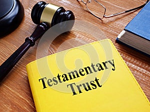 Testamentary trust is shown on the photo using the text