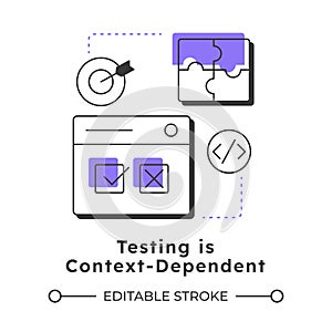 Testing is context-dependent modern linear concept icon