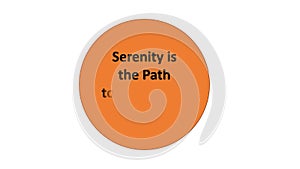 Text Animation - Serenity is the Path to Happiness! - White background