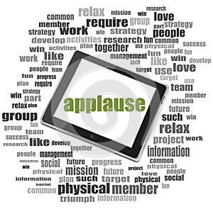Text applause. Social concept . Tablet Pc. Word cloud collage
