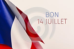 Text bon 14 juillet, happy 14 july in French