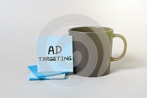 Text caption presenting Ad Targeting. Business overview target the most receptive audiences with certain traits