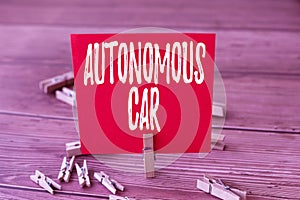 Text caption presenting Autonomous Car. Business showcase vehicle that can guide itself without human conduction Blank