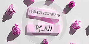Text caption presenting Business Continuity Plan. Business concept creating systems prevention deal potential threats