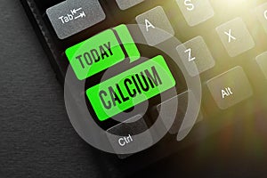Text caption presenting Calcium. Business approach fifth most abundant element in the human body Silverwhite metal