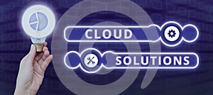 Text caption presenting Cloud Solutions. Concept meaning ondemand services or resources accessed via the internet photo