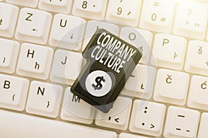Text caption presenting Company Culture. Business approach The environment and elements in which employees work Creating