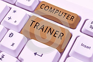 Text caption presenting Computer Trainer. Internet Concept instruct and help users acquire proficiency in computer