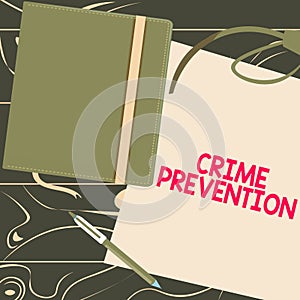 Text caption presenting Crime Prevention. Internet Concept Federal Offense actions Illegal Activities punishable by Law