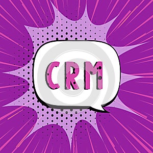 Text caption presenting Crm. Business concept manages all your company relationships and interactions with customers