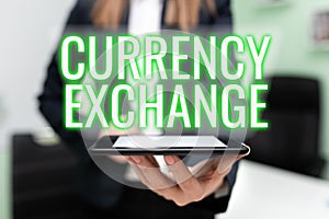 Text caption presenting Currency ExchangeProcess of changing one currency into another ForEx. Concept meaning Process of