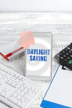 Text caption presenting Daylight Saving. Business idea Storage technologies that can be used to protect data Typing New