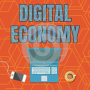 Text caption presenting Digital Economy. Business concept worldwide network of economic activities and technologies