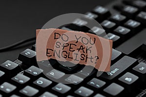 Text caption presenting Do You Speak English Question. Business idea to know whether the person can say English