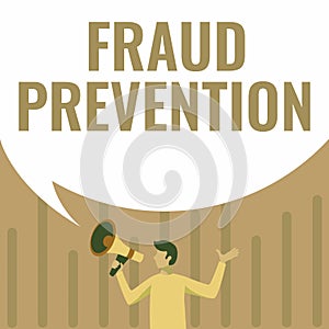 Text caption presenting Fraud Prevention. Word for stop from doing or happening to hinder person acting Man Drawing