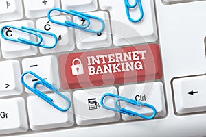 Text caption presenting Internet Banking. Business concept a method of investment which is conducted electronically