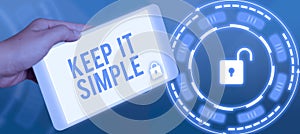 Text caption presenting Keep It SimpleRemain in the simple place or position not complicated. Business overview Remain