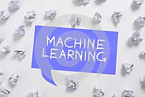 Text caption presenting Machine Learning. Business approach the concept that a computer can learn new data itself
