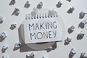 Text caption presenting Making Money. Word Written on Giving the opportunity to make a profit Earn financial support