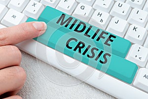 Text caption presenting Midlife Crisis. Business showcase Software development technique Decomposing an application