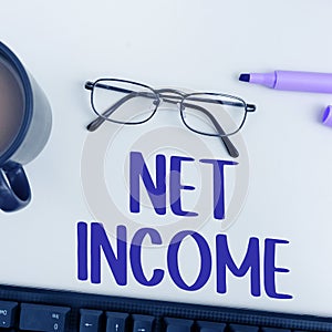 Text caption presenting Net Income. Business approach the gross income remaining after all deductions and exemptions are