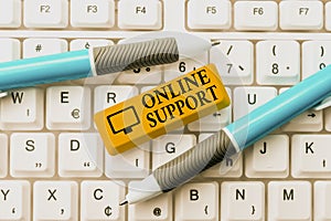 Text caption presenting Online Support. Word for range of services which helps in solving the buyer s is problem