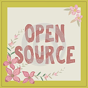 Conceptual caption Open Source. Internet Concept denoting software which original source code freely available