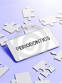 Text caption presenting Periodontics. Business idea a branch of dentistry deals with diseases of teeth, gums, cementum