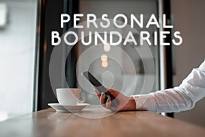 Text caption presenting Personal Boundaries. Business idea something that indicates limit or extent in interaction with