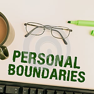 Text caption presenting Personal Boundaries. Business showcase something that indicates limit or extent in interaction