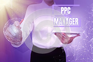 Text caption presenting Ppc Manager. Business overview which advertisers pay fee each time one of their ads is clicked