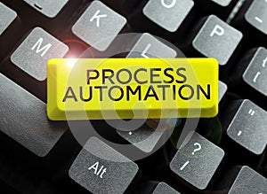 Text caption presenting Process Automation. Concept meaning the use of technology to automate business actions