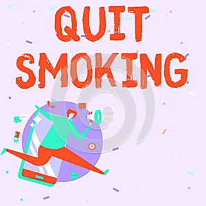 Text caption presenting Quit Smoking. Word for process of discontinuing tobacco and any other smokers Man Drawing