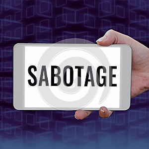 Text caption presenting Sabotage. Business showcase destruction of an employer& x27;s tools and materials by workers