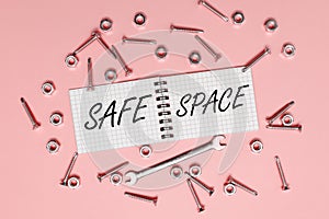 Text caption presenting Safe Space. Word Written on a place or room in which you are protected from harm or danger