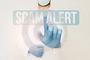 Text caption presenting Scam Alert. Word for fraudulently obtain money from victim by persuading him Doctor Explaining