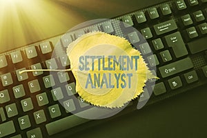 Text caption presenting Settlement Analyst. Word for Negotiate settlement using the most effective means Online Browsing