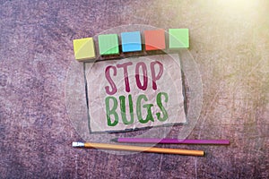 Text caption presenting Stop Bugs. Business idea Get rid an insect or similar small creature that sucks blood Thinking