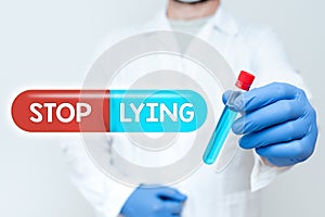 Text caption presenting Stop Lying. Internet Concept put an end on chronic behavior of compulsive or habitual lying