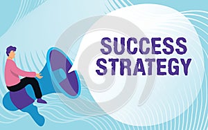 Text caption presenting Success Strategy. Business approach provides guidance the bosses needs to run the company