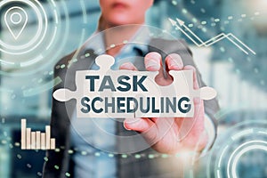 Text caption presenting Task Scheduling. Internet Concept The assignment of start and end times to a set of tasks