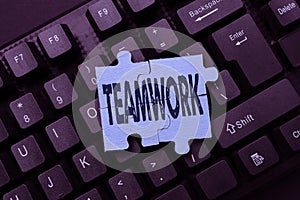 Writing displaying text Teamwork. Concept meaning combined action of group especially when effective and efficient