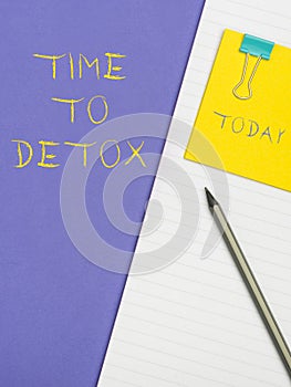 Text caption presenting Time To Detox. Internet Concept Moment for Diet Nutrition health Addiction treatment cleanse