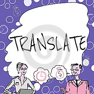 Text caption presenting Translate. Business concept Another word with same equivalent meaning of a target language Team photo