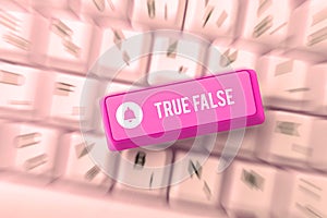 Text caption presenting True False. Business idea a test consisting of a series of statements to be marked